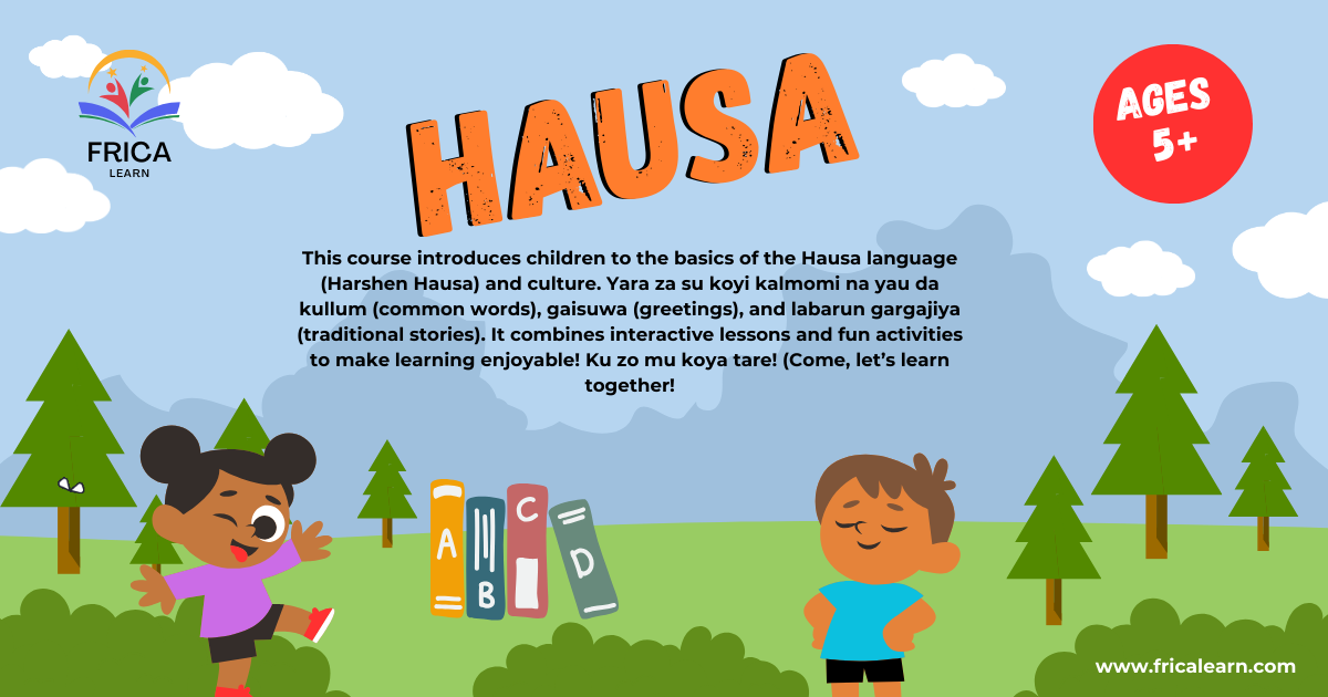 Koyon Harshen Hausa fún Ọmọde (Learning Hausa for Children)